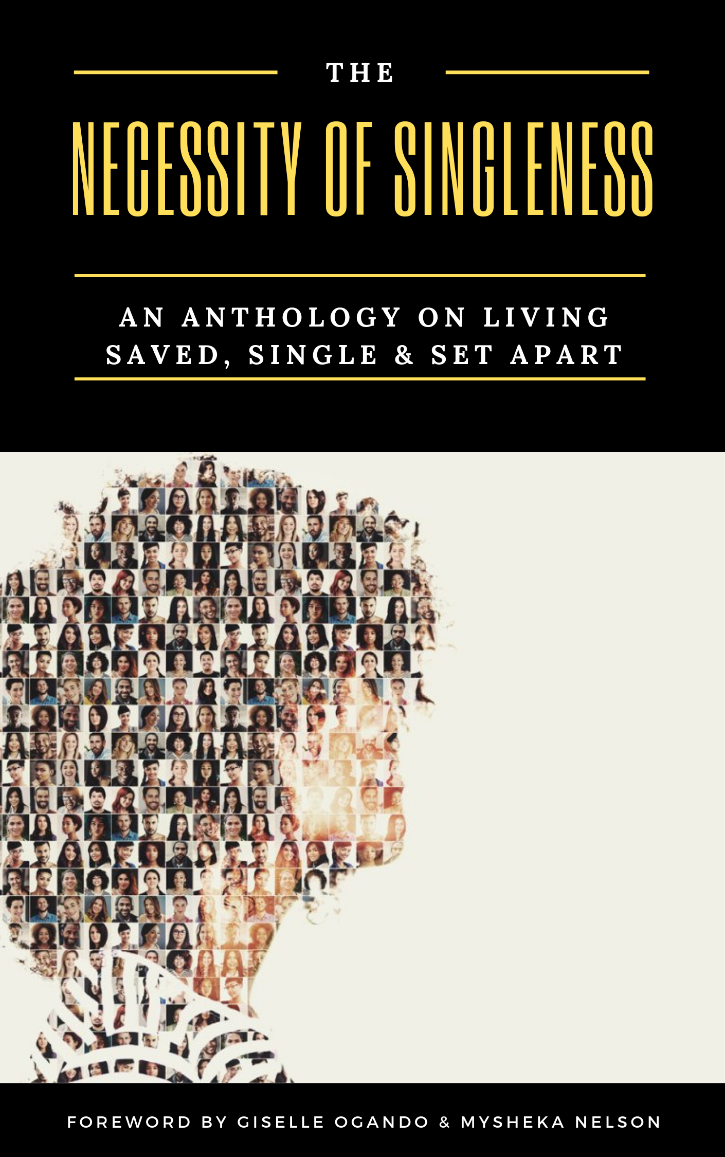 The Necessity of Singleness by Giselle Quintanilla